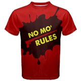 NO MO RULES No Mo' Rules No More Rules Tee Shirt Accurate Cosplay Fitness T-Shirt