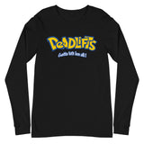 Deadlifts: Gotta Lift 'Em All! Anime Gym Workout Long Sleeve Tee