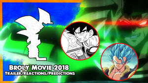 Bitchy Dragon Ball Super fans and predictions for DBS Broly