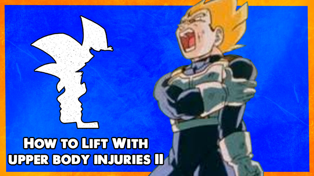 Lifting Around An Upper Back Injury (Part 2): Lessons From Vegeta's Snapped Up Shoulder
